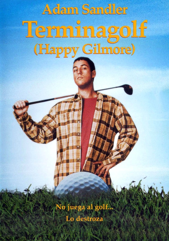 Terminagolf (Happy Gilmore) - Película: Ver Online